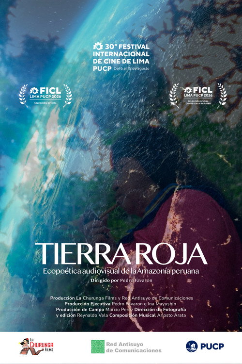 Tierra roja: Ecopoética audiovisual de la Amazonía peruana