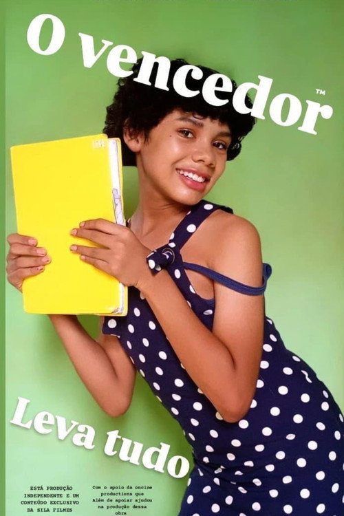 O Vencedor leva tudo